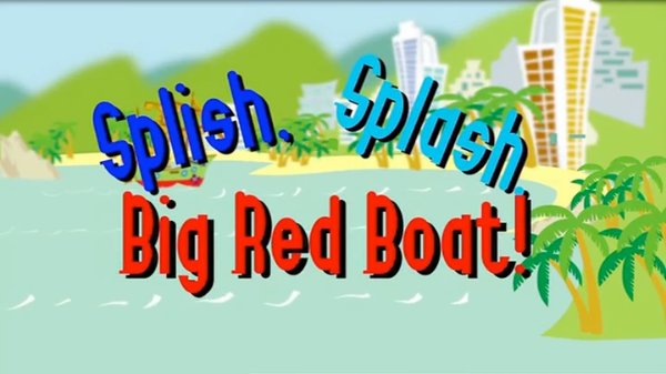 Splish Splash Big Red Boat