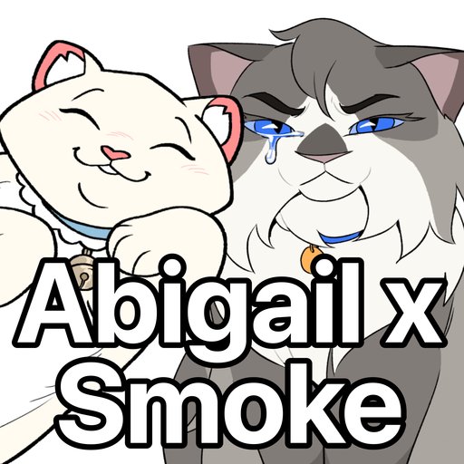 Abigail x Smoke
