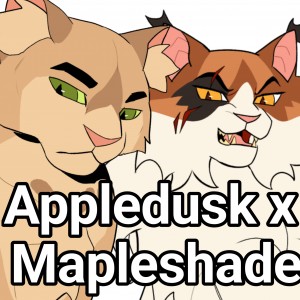 Appledusk x Mapleshade
