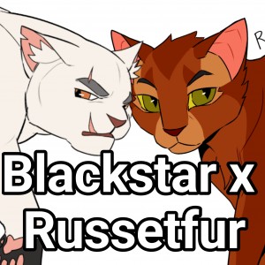 Blackstar x Russetfur