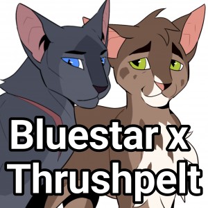 Bluestar x Thrushpelt