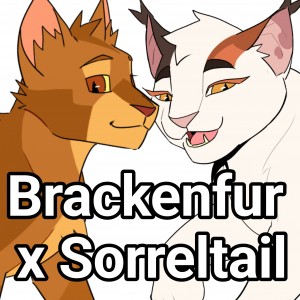 Brackenfur x Sorreltail