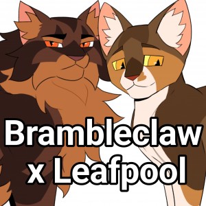 Brambleclaw x Leafpool