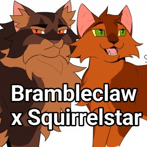 Brambleclaw x Squirrelstar