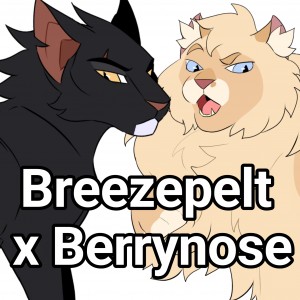 Breezepelt x Berrynose