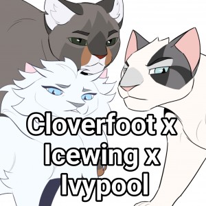 Cloverfoot x Icestar x Ivypool
