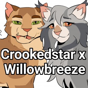 Crookedstar x Willowbreeze