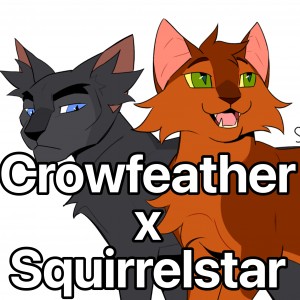 Crowfeather x Squirrelstar