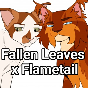 Fallen Leaves x Flametail
