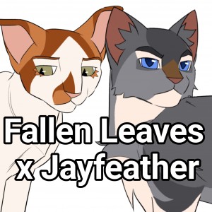Fallen Leaves x Jayfeather
