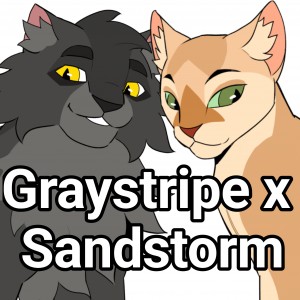 Graystripe x Sandstorm