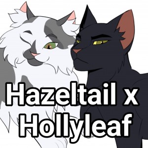 Hazeltail x Hollyleaf