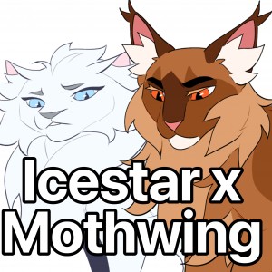 Icestar x Mothwing