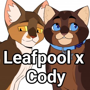 Leafpool x Cody