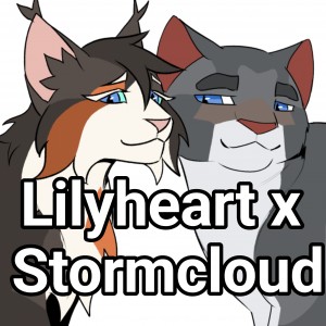 Lilyheart x Stormcloud