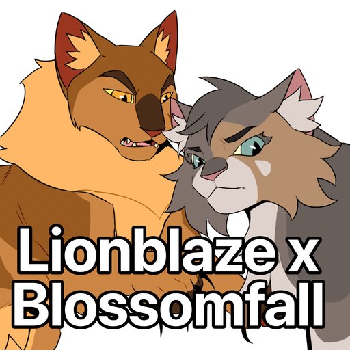 Lionblaze x Blossomfall