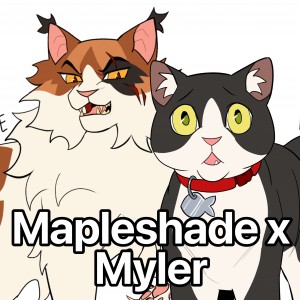 Mapleshade x Myler
