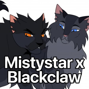 Mistystar x Blackclaw
