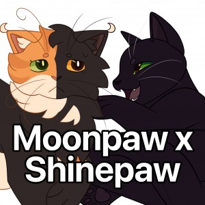 Moonpaw x Shinepaw