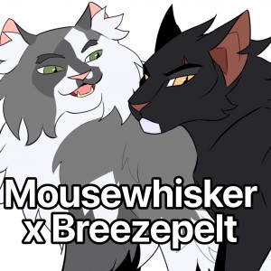Mousewhisker x Breezepelt