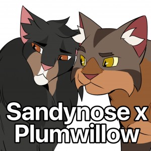 Plumwillow x Sandynose