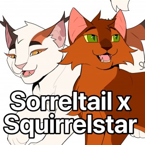 Sorreltail x Squirrelstar