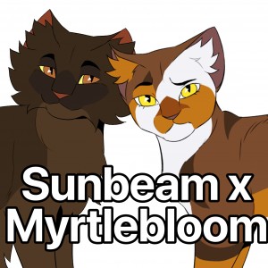 Sunbeam x Myrtlebloom