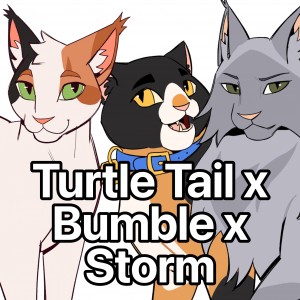 Turtle Tail x Bumble x Storm