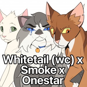Whitetail x Smoke x Onestar