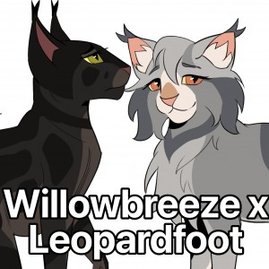 Willowbreeze x Leopardfoot