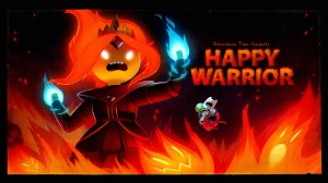 Happy Warrior (Elements part 6)