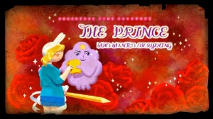 The Prince Who Wanted Everything