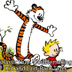 Calvin and Hobbes