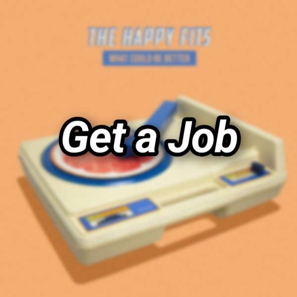 Get a Job