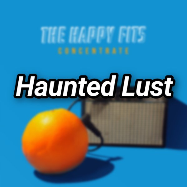 Haunted Lust