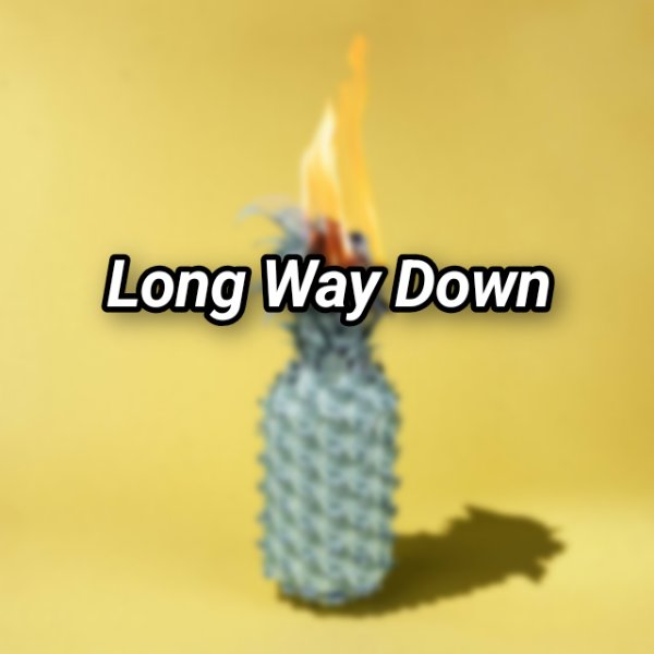 Long Way Down