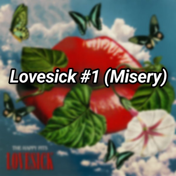 Lovesick #1 (Misery)