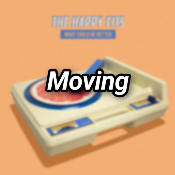Moving