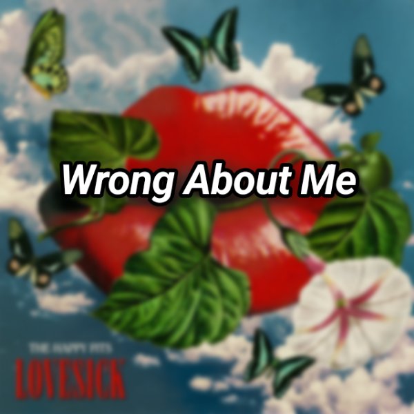 Wrong About Me