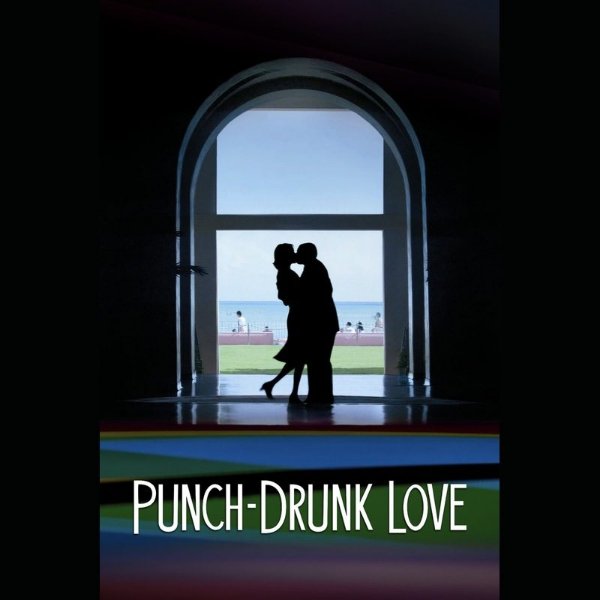 Punch-Drunk Love