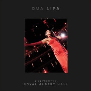 dua lipa live from the royal albert hall