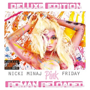 pink friday roman reloaded (deluxe)