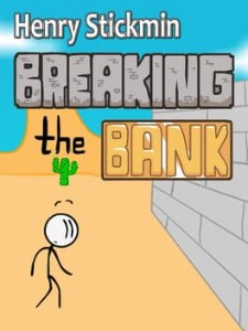 henry stickmin breaking the bank