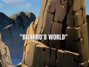 Bizzaro's World (S02E19)
