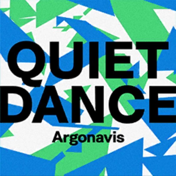 QUIET DANCE