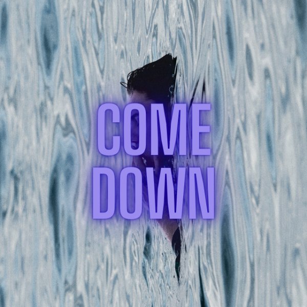 come down