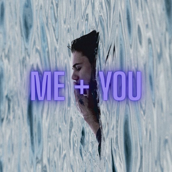 me + you