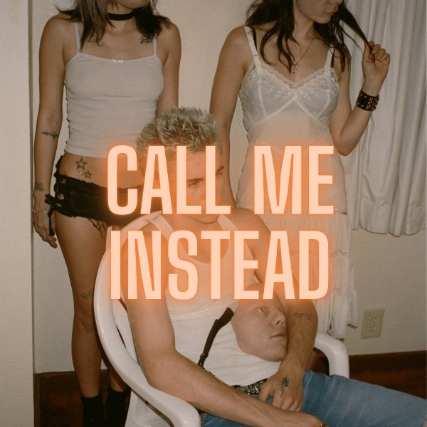 call me instead