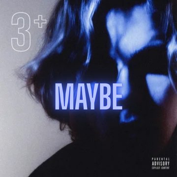 maybe