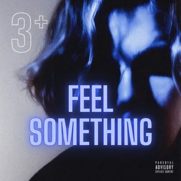 feel something